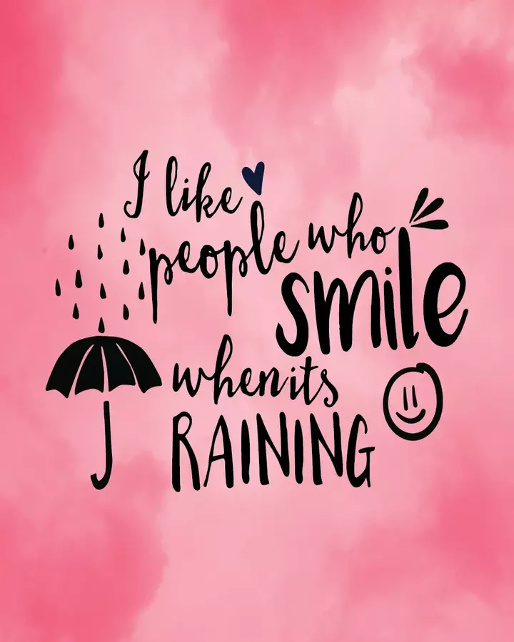 Smile When It's Raining